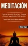 Mixel Villa, Mixel Villa - Meditación