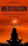 Joad Ríos - Meditación
