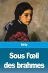 Delly - Sous l'¿il des brahmes