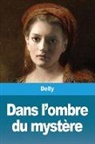 Delly - Dans l'ombre du mystère