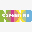 Carolin No, Carolin No - No No, 1 Audio-CD (Hörbuch)