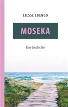 Liesse Ebengo - Moseka - eine Geschichte