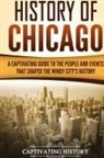 Captivating History - History of Chicago