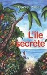 Daniel Pagés - L'île secrète