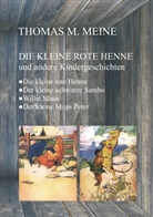 Ernest Aris, Hele Bannermann, Helen Bannermann, Tabor, Alta Tabor, Florence Whit Williams... - Die kleine rote Henne und andere Kindergeschichten