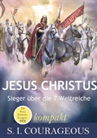 S I Courageous, S. I. Courageous - Jesus Christus