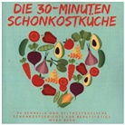 Myra Berg, Myra Berg - Die 30-Minuten Schonkostküche