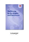 Stefan Reip - Einführung in das Arbeits- und Sozialrecht
