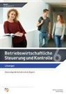 Yvonne Kopp, Hartmut Umhöfer - Betriebswirtschaftliche Steuerung und Kontrolle