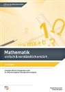 Svenja Hausener, Markus Roth, Stephanie Tamm - Mathematik - einfach & verständlich erklärt