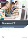 Holger Dickgiesser, Svenja Hausener - Fitness am PC
