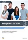 Svenja Hausener, Gerhard Kühn - Kompetenz im Büro