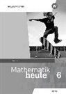 Mathematik heute - Ausgabe 2019 für Hessen