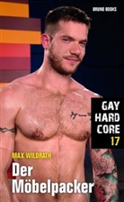 Max Wildrath - Gay Hardcore: Der Möbelpacker