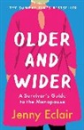 Jenny Eclair - Older and Wider