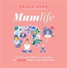 Paula Kuka - Mumlife