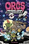 Abed Gheith, Rashad Gheith, Justin Roiland, Michael Tanner, Rashad Gheith, Justin Roiland... - Orcs in Space Vol. 1 SC