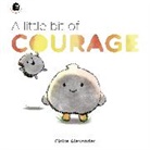 Claire Alexander - A Little Bit of Courage