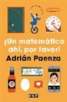 Adrian Paenza - ¡Un matemático ahí, por favor! / A Mathematician, Please!