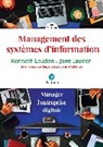 Serge Costa, Annie Falantin, Kenneth Laudon Jane Laudon S. Costa A. Falantin, Jane Laudon, Kenneth Laudon - Management des systèmes d'information