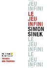 Simon Sinek - Le jeu infini