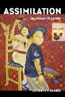 Catherine S. Ramirez, Catherine S. Ramírez - Assimilation