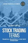 Thomas Herold - Stock Trading Terms - Financial Education Is Your Best Investment