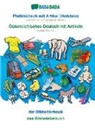 Babadada Gmbh - BABADADA, Plattdüütsch mit Artikel (Holstein) - Österreichisches Deutsch mit Artikeln, dat Bildwöörbook - das Bildwörterbuch