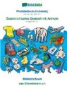 Babadada Gmbh - BABADADA, Plattdüütsch (Holstein) - Österreichisches Deutsch mit Artikeln, Bildwöörbook - das Bildwörterbuch