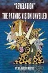 Rev. Gerald F. McPeters - "Revelation" The Patmos Vision Unveiled