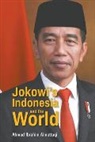 Ahmad Ibrahim Almuttaqi, Ahmad Ibrahim Almuttaqi - Jokowi's Indonesia And The World