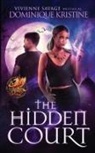 Dominique Kristine, Vivienne Savage - The Hidden Court