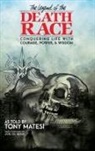 Tony Matesi - Legend of the Death Race