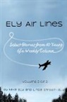 Mike Ely, Linda Street-Ely - Ely Air Lines