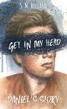 S. M. Holland - Get in My Head