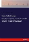 Meyer von Wa, Friedrich Meyer von Waldeck, Aleksandr Pushkin, Aleksandr S. Pushkin, Ivan Turgenev, Ivan S. Turgenev... - Russische Erzählungen