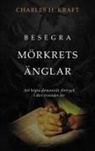 Charles H. Kraft - Besegra mörkrets Änglar