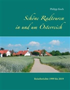 Philipp Koch - Schöne Radtouren in und um Österreich