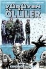 Robert Kirkman - Yürüyen Ölüler - Bölüm 15