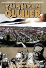 Robert Kirkman - Yürüyen Ölüler - Bölüm 16