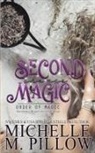 Michelle M Pillow, Michelle M. Pillow - Second Chance Magic