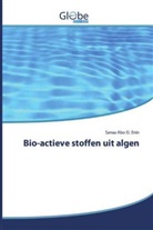 Sanaa Abo EL Enin - Bio-actieve stoffen uit algen