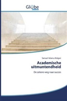 Samuel Adamu Malgwi - Academische uitmuntendheid