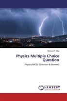 Mohana F. Attia, Mohana F Attia, Mohana F. Attia - Physics Multiple Choice Question