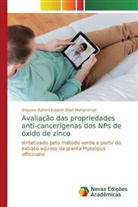 Ghasem Rahimi Kalateh Shah Mohammad - Avaliação das propriedades anti-cancerígenas dos NPs de óxido de zinco
