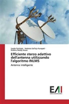Kesari, Krishna Reddy Kesari, Venkata SaiTej Kurapati, Venkata SaiTeja Kurapati, Saral Patchala, Sarala Patchala - Efficiente sterzo adattivo dell'antenna utilizzando l'algoritmo INLMS