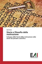 Said Omar - Storia e filosofia della motivazione