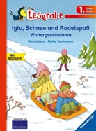 Martin Lenz, Meike Teichmann, Meike Teichmann - Leserabe - 1. Lesestufe: Iglu, Schnee und Rodelspaß. Wintergeschichten