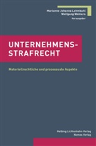 Mariann Johanna Lehmkuhl, Marianne Johanna Lehmkuhl, Marianne Johanna Lehmkuhl, Wohlers, Wohlers, Wolfgang Wohlers - Unternehmensstrafrecht