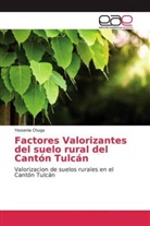 Yessenia Chuga - Factores Valorizantes del suelo rural del Cantón Tulcán